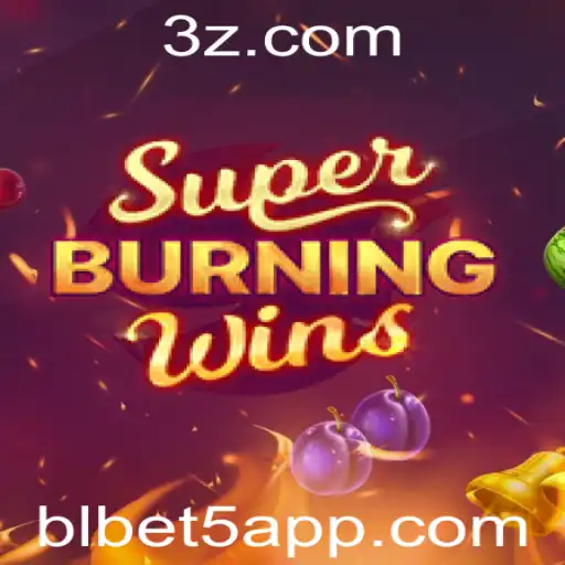Descubra o Mundo de SuperBurningWins: Regras e Dicas para Maximizar Suas Chances com a Estratégia bl bet5